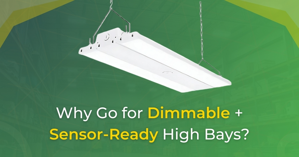 Why Choose Dimmable and Motion Sensor-Ready Linear High Bay LEDs