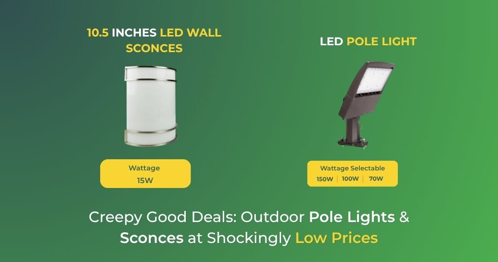 Creepy Good Deals Outdoor Pole Lights & Sconces at Shockingly Low Prices